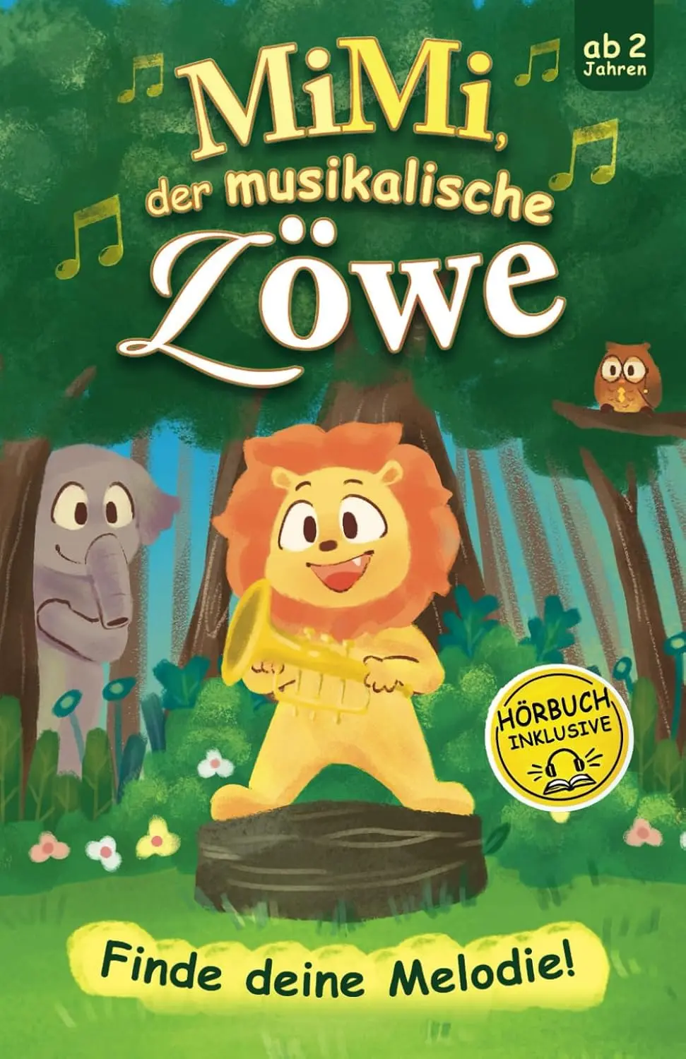 Cover: Mimi, der musikalische Löwe